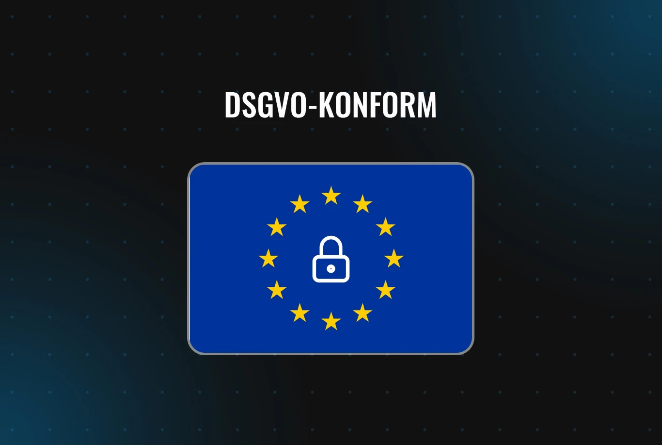Symbolbild für DSGVO-Konformheit